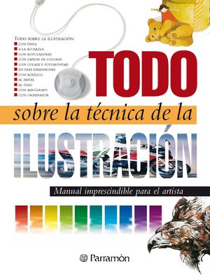 cover image of Todo sobre la técnica de la ilustración